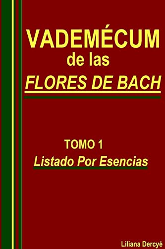 VADEMECUM DE LAS FLORES DE BACH TOMO 1