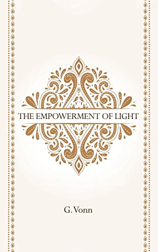 THE EMPOWERMENT OF LIGHT
