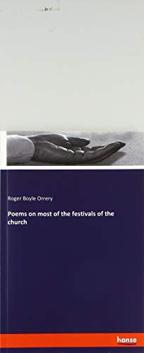 Poems on most of the festivals of the church