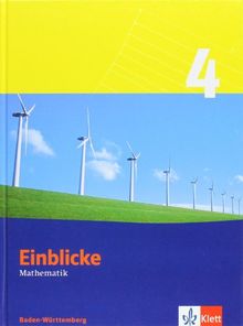 Einblicke Mathematik - Ausgabe für Baden-Württemberg. Neubearbeitung: Einblicke Mathematik 4. Schülerbuch. Baden-Württemberg: Klasse 8: BD 4