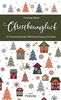 Christbaumglück: 12 frohmachende Weihnachtsgeschichten