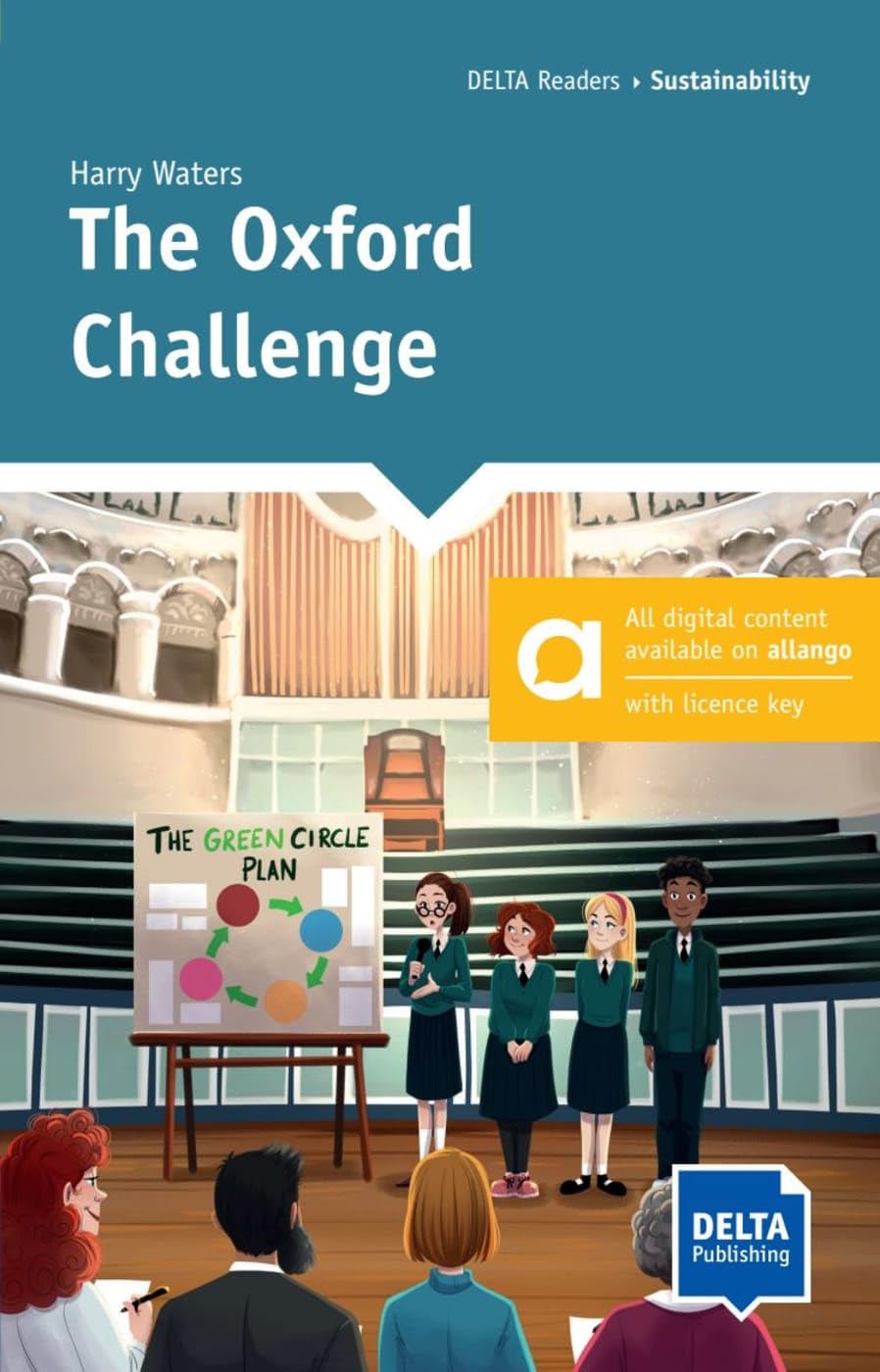 The Oxford Challenge Hybrid Edition allango: Reader with audios and digital extras including allango licence key (24 months) (DELTA Reader: Sustainability)