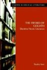 The Sword of Goliath: David in Heroic Literature (Studies in Biblical Literature)