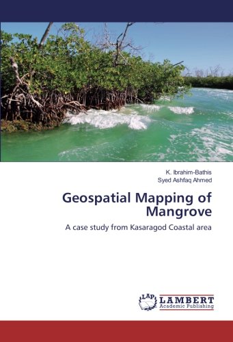 Geospatial Mapping of Mangrove: A case study from Kasaragod Coastal area