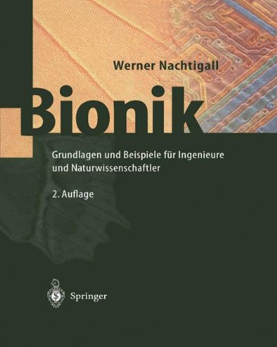 Bionik: Grundlagen und Beispiele für Ingenieure und Naturwissenschaftler (German Edition)