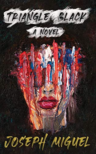 Triangle Black: A Novel