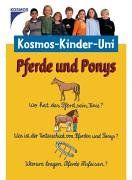 Kosmos-Uni für Kinder: Pferde und Ponys