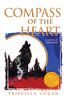 Compass of the Heart: A Novel of Discovery (Winona Trilogy, Band 2)