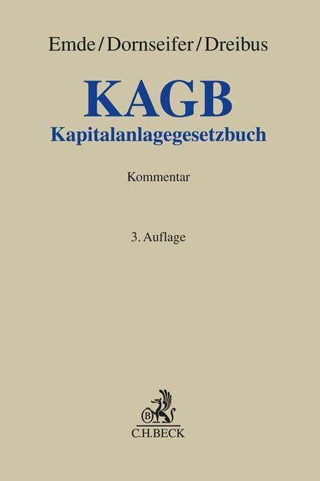 KAGB: Kapitalanlagegesetzbuch (Grauer Kommentar)
