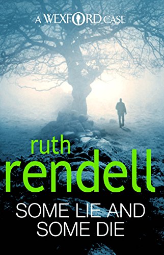 Some Lie and Some Die (Wexford, Band 8)