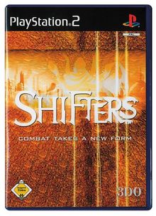 Shifters