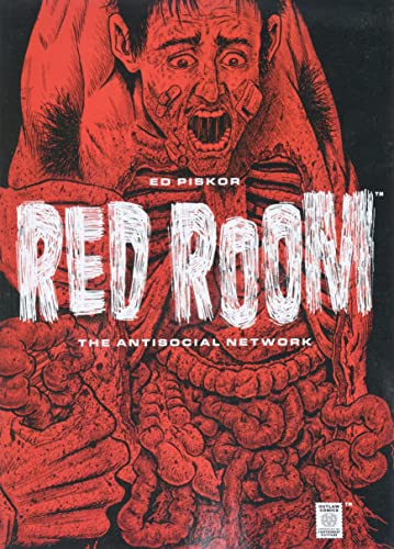 Ed Piskor Red Room, The Antisocial Network