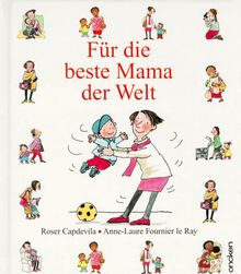 Für die beste Mama der Welt