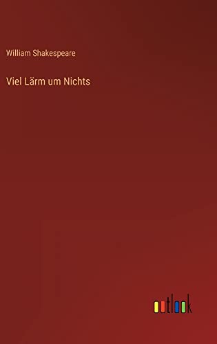 Viel Lärm um Nichts