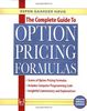 The Complete Guide to Option Pricing Formulas, w. 1 diskette (3 1/2 inch)