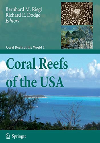 Coral Reefs of the USA (Coral Reefs of the World, 1, Band 1)