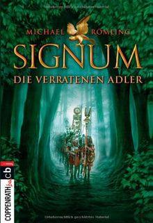 Signum - Die verratenen Adler