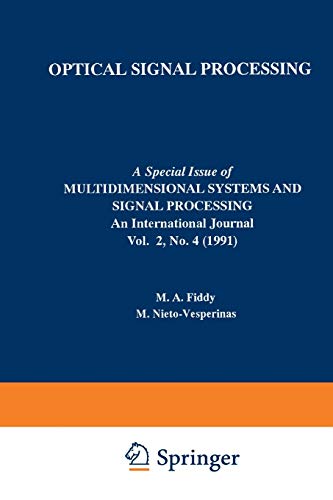 Optical Signal Processing (The Springer International Series in Engineering and Computer Science) (The Springer International Series in Engineering and Computer Science, 153, Band 153)