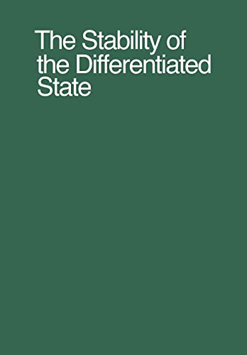 The Stability of the Differentiated State (Results and Problems in Cell Differentiation, 1, Band 1)