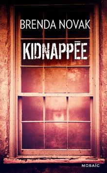 Kidnappée