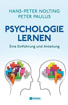 Psychologie lernen: Eine Einführung und Anleitung