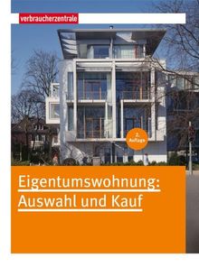 Eigentumswohnung: Auswahl und Kauf