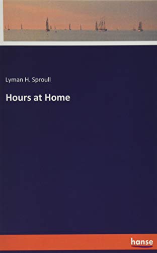 Hours at Home