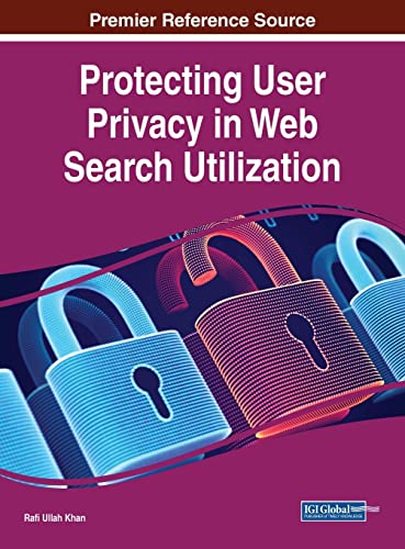 Protecting User Privacy in Web Search Utilization