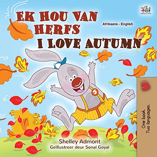I Love Autumn (Afrikaans English Bilingual Children's Book) (Afrikaans English Bilingual Collection)