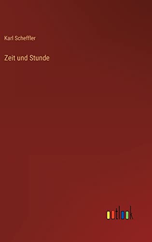 Zeit und Stunde