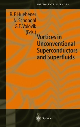 Vortices in Unconventional Superconductors and Superfluids (Springer Series in Solid-State Sciences)