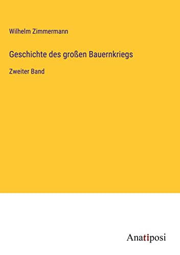 Geschichte des großen Bauernkriegs: Zweiter Band