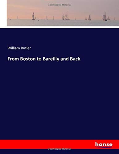 From Boston to Bareilly and Back