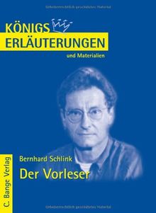 Königs Erläuterungen und Materialien: Bernhard Schlink - Der Vorleser