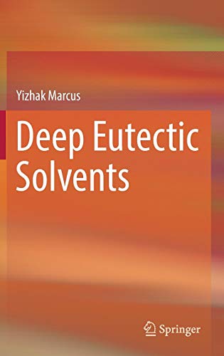 Deep Eutectic Solvents