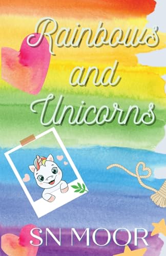 Rainbows and Unicorns (Holidate Series, Band 3)