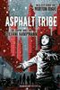 Asphalt Tribe: Eine Graphic Novel
