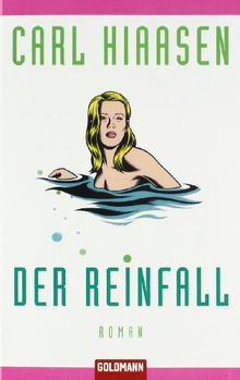 Der Reinfall