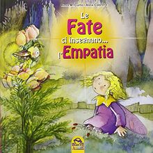 Le fate ci insegnano... l'empatia