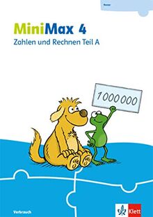 MiniMax 4: Zahlen und Rechnen Teil A - Verbrauchsmaterial Klasse 4 (MiniMax. Ausgabe ab 2019)
