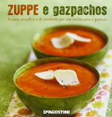 Zuppe e gazpachos