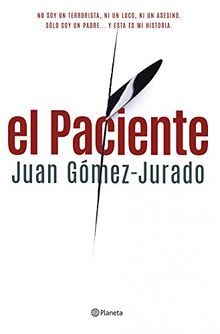 El paciente (Autores Españoles E Iberoameric.)