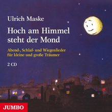 Hoch am Himmel Steht der Mond