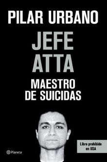 Jefe Atta : maestro de suicidas