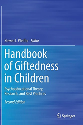 Handbook of Giftedness in Children: Psychoeducational Theory, Research, and Best Practices