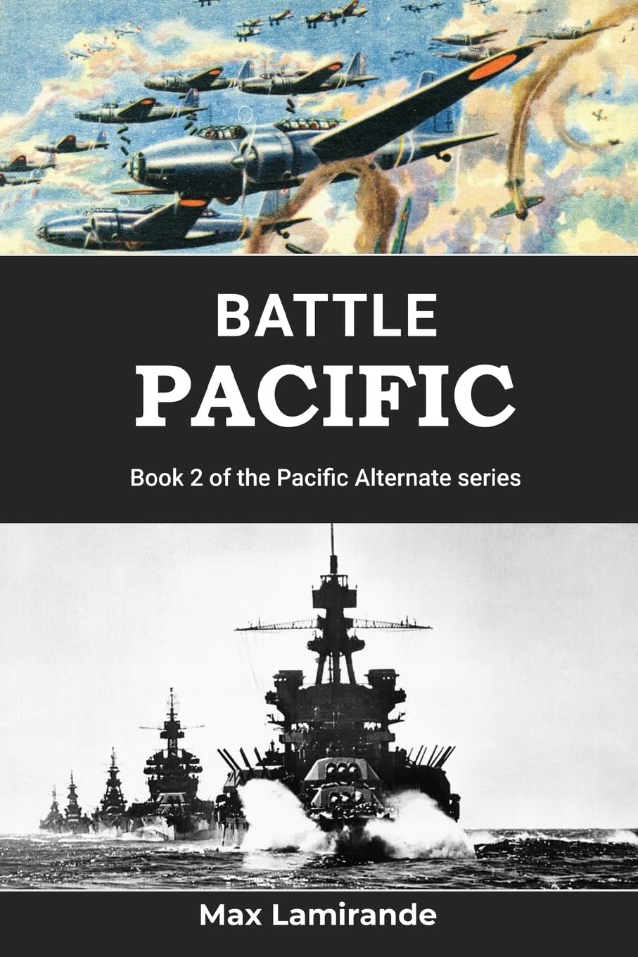 Max Lamirande Battle Pacific