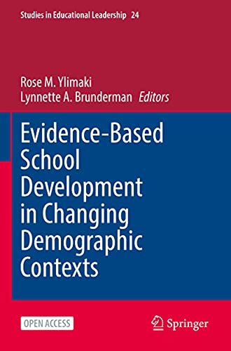 Evidence-Based School Development in Changing Demographic Contexts (Studies in Educational Leadership, Band 24)