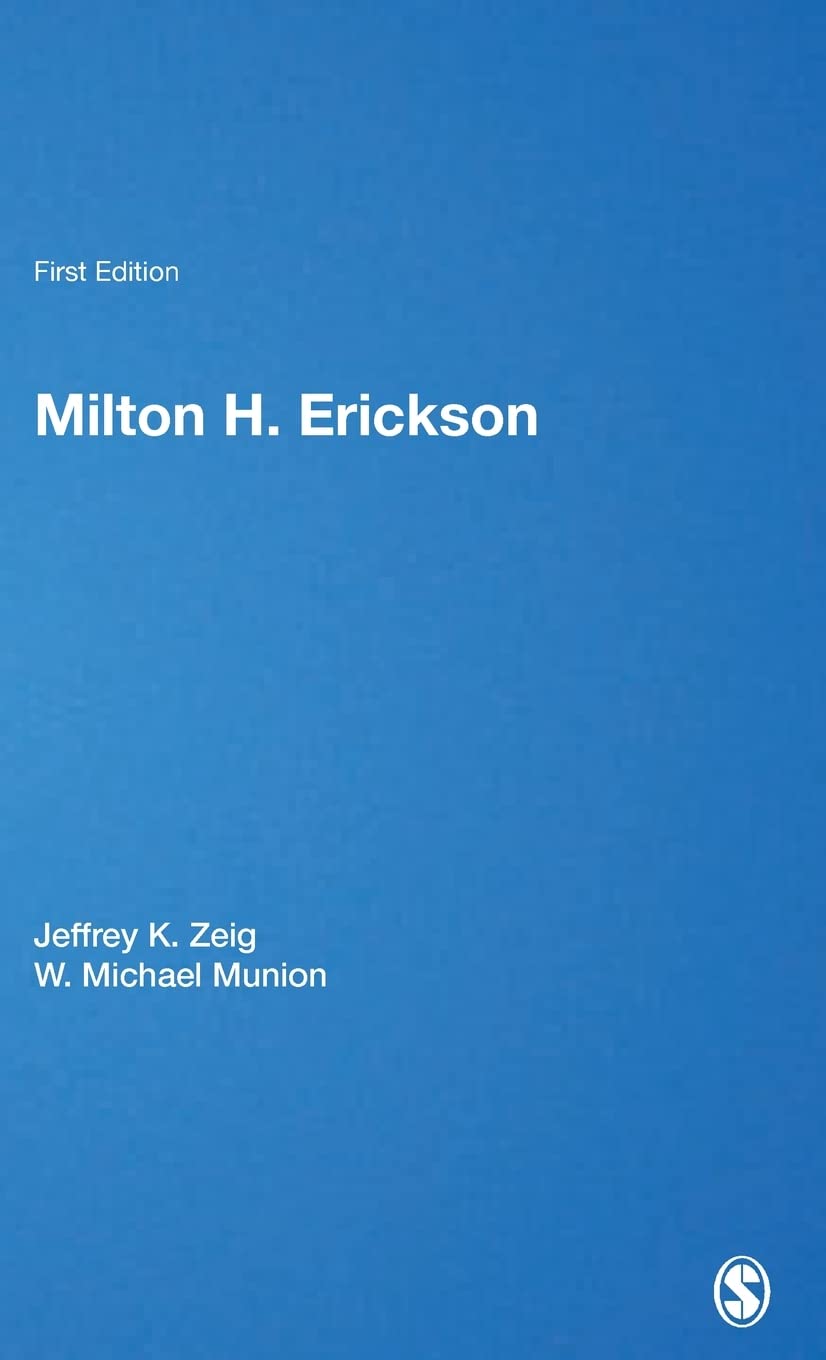 Milton H Erickson (Key Figures in Counselling and Psychotherapy)