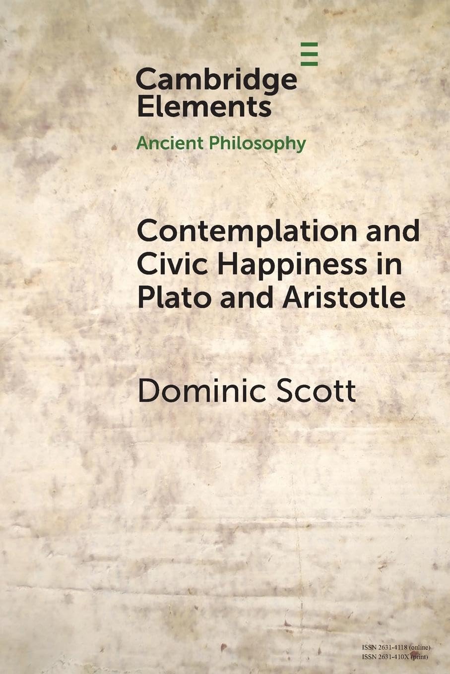 Contemplation and Society in Plato and Aristotle (Elements in Ancient Philosophy)