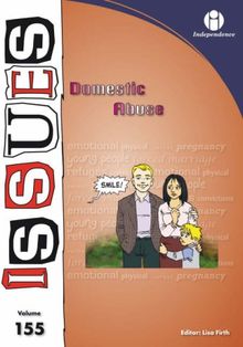 Domestic Abuse (Issues Series)